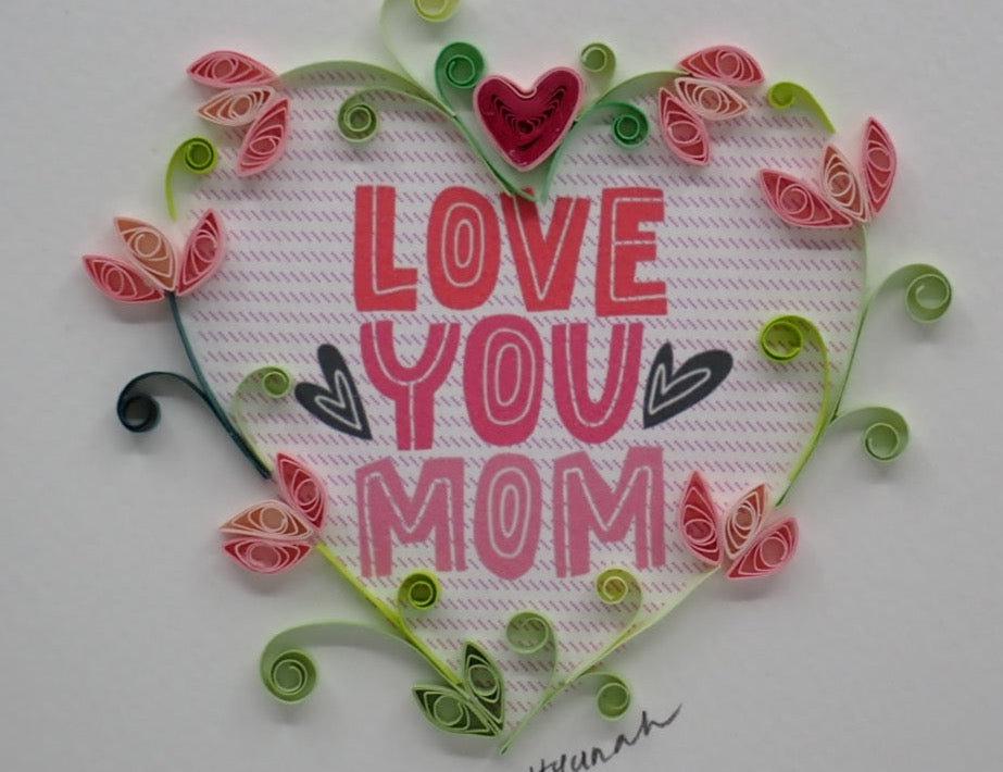 Mother's Day Card, Flower Heart, Quilled Art, Blank inside