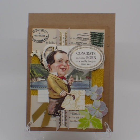 Birthday Card, Victorian Inspired, Humorous Birthday, Man with cane, "Congrats on being born...",  Paper Craft